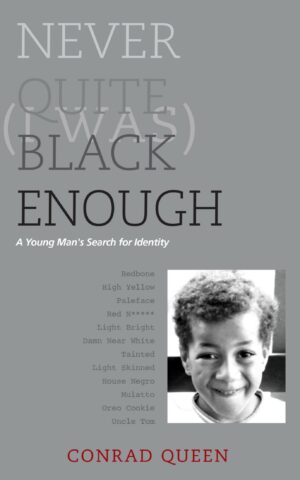 (I Was) Never Quite Black Enough - digital